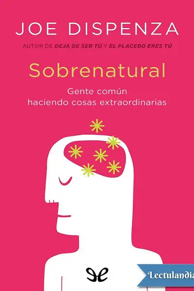 Portada del libro: Sobrenatural Joe Dispenza
