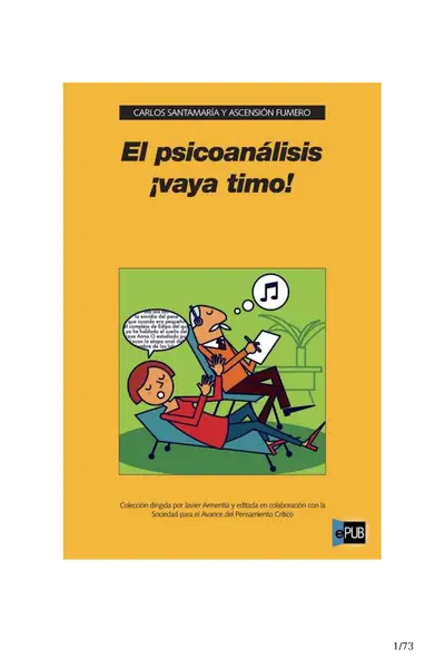 Portada del libro: El PsicoanáLisis Vaya Timo Carlos SantamaríA AscensióN Fumero