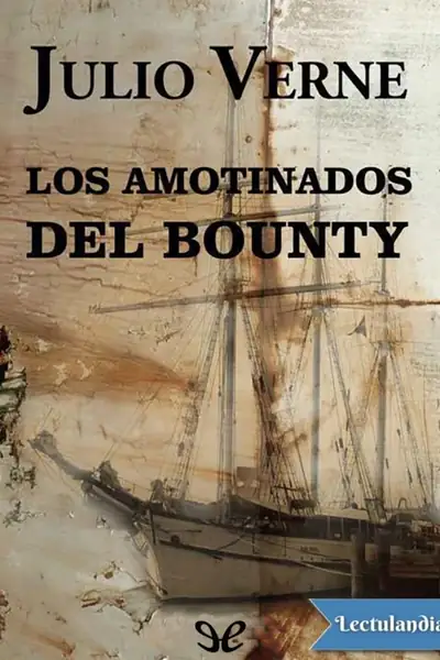 Portada del libro: Los Amotinados Del Bounty Julio Verne