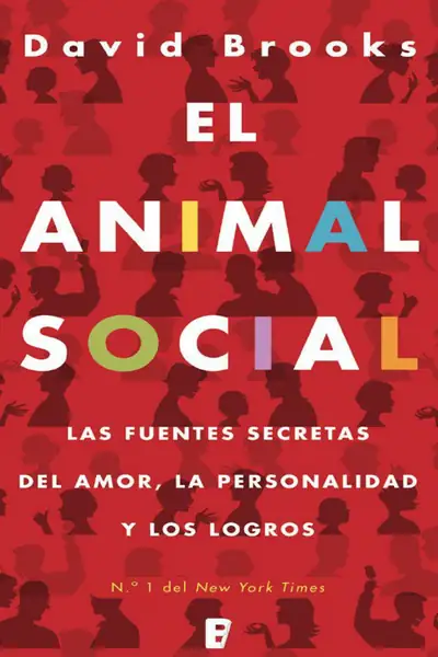 Portada del libro: El Animal Social David Brooks