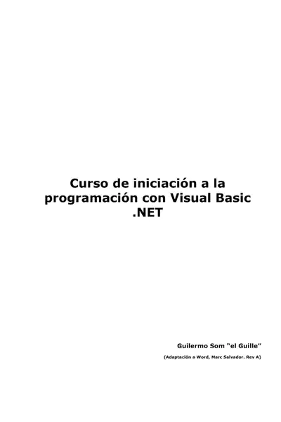 Portada del libro: Visual Basic Curso De IniciacióN A La ProgramacióN En Vb Net