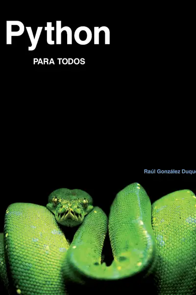 Portada del libro: Python Python Para Todos