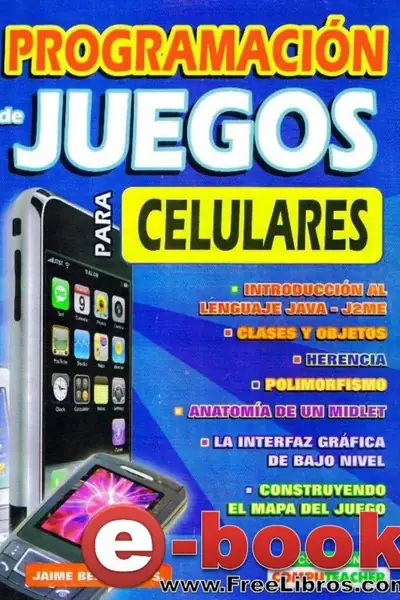 Portada del libro: Java ProgramacióN De Juegos Para Celulares