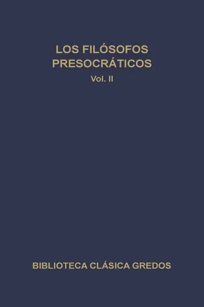 Portada del libro: 24 Aa Vv Los Fil�Sofos Presocr�Ticos Ii