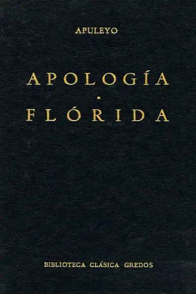 Portada del libro: 32 Apuleyo Apolog�A & Florida