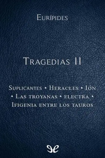Portada del libro: 11 Euripides Tragedias Ii