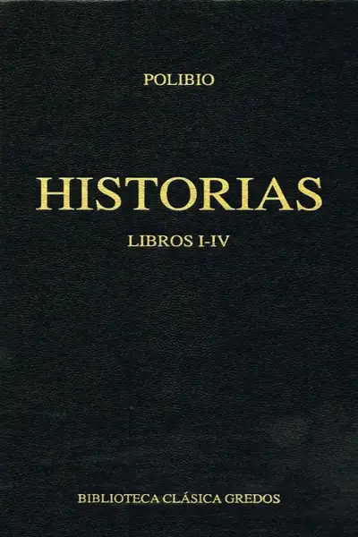 Portada del libro: 38 Polibio Historias Libros I Iv