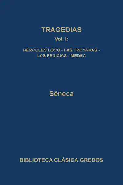 Portada del libro: 26 S�Neca Tragedias I