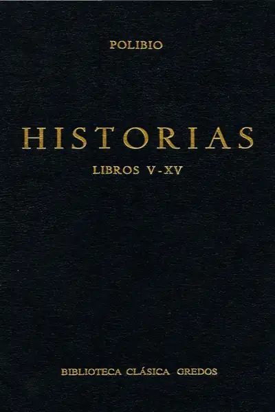 Portada del libro: 43 Polibio Historias Libros V Xv