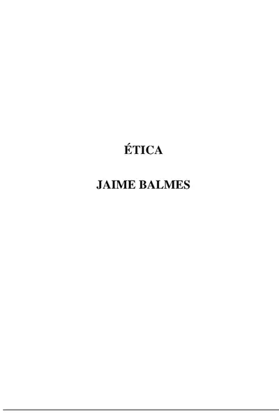 Portada del libro: Copia De Balmes Jaime Etica