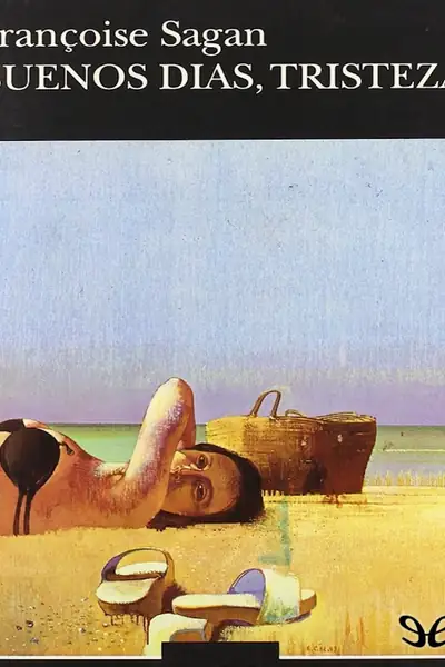 Portada del libro: Buenos Dias, Tristeza Francoise Sagan