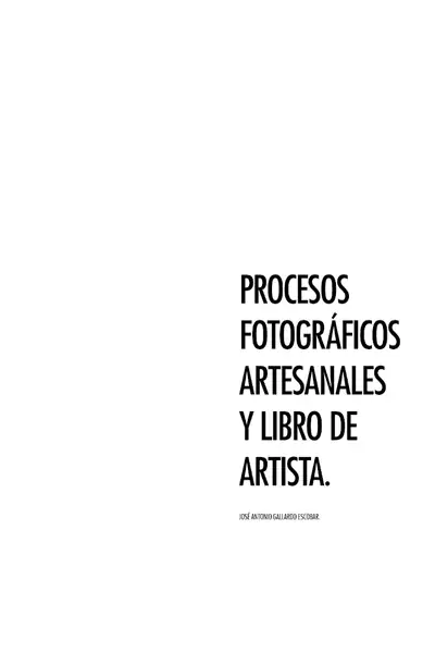 Portada del libro: Procesos Fotograficos Artesanales Y Libro Del Artista