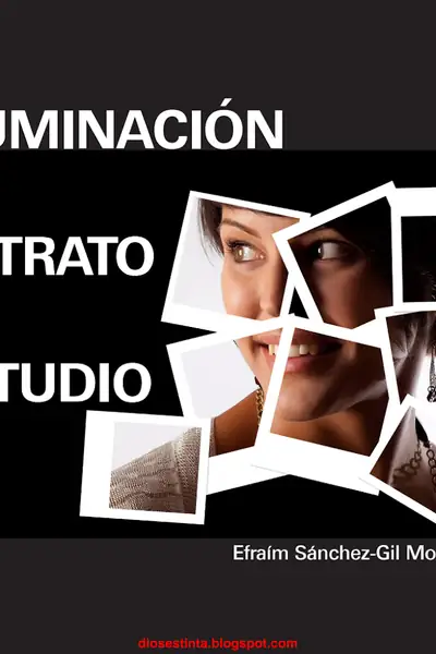 Portada del libro: Iluminacion De Retrato En Estudio Efralm Sanchez