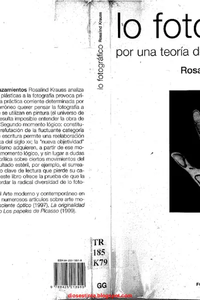Portada del libro: Lo Fotografico Rosalind Krauss