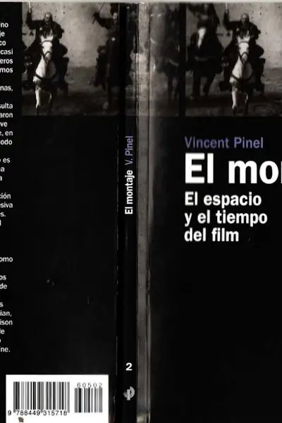 Portada del libro: El Montaje Espacio Y Tiempo Del Film Vincent Pinel