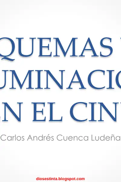 Portada del libro: Esquemas De Iluminacion En El Cine Carlos Cuenca