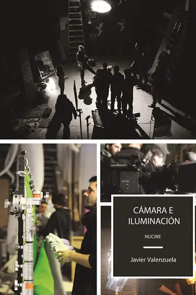 Portada del libro: CáMara E IluminacióN, Javier Valenzuela
