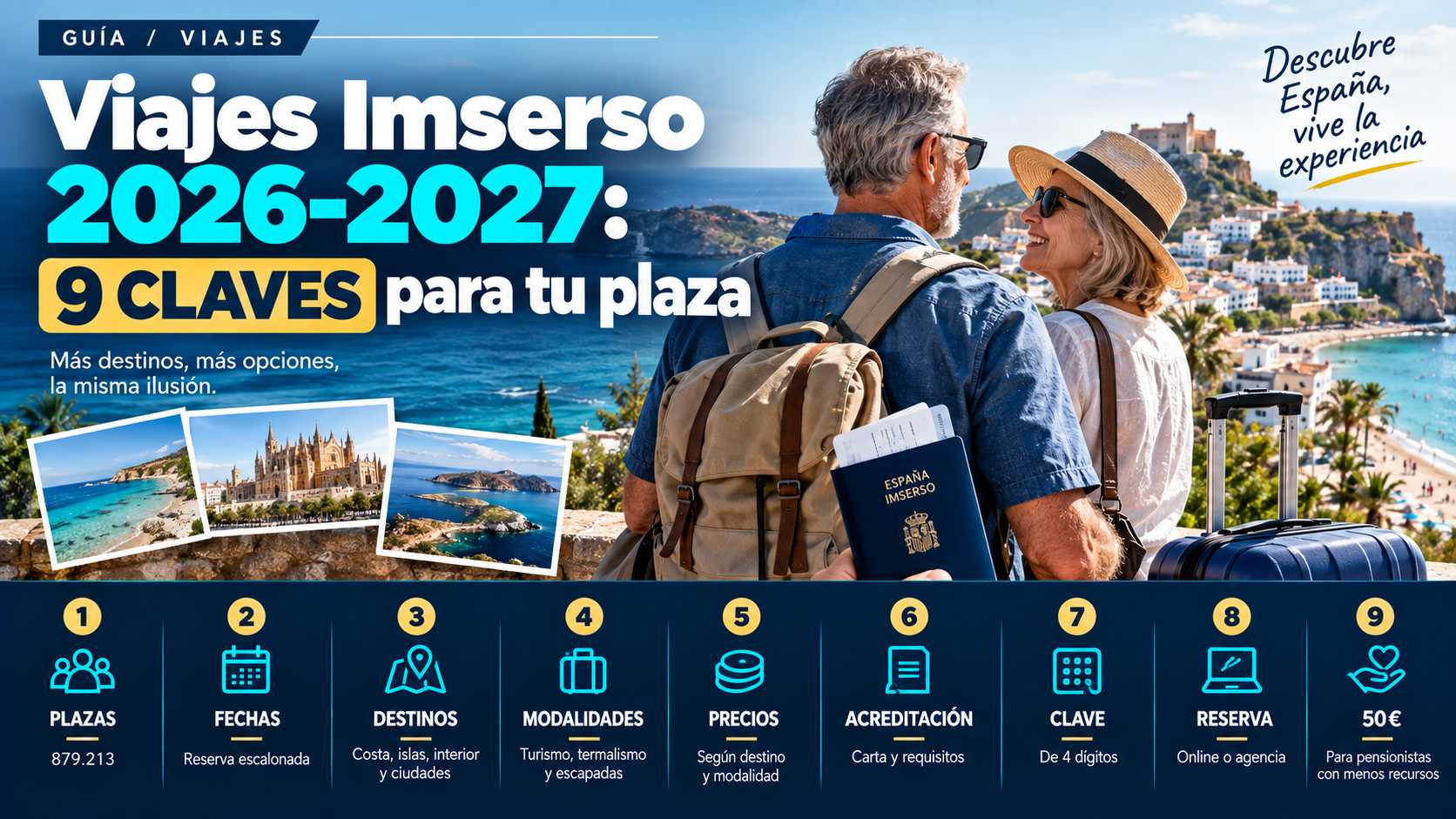 Viajes Imserso 2026-2027: 9 claves para tu plaza