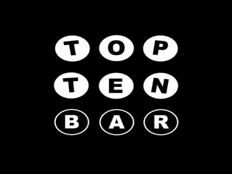 TOP TEN BAR TOP TEN BAR