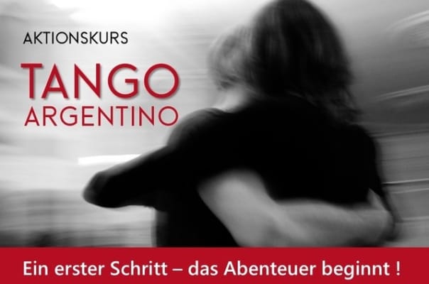 Aktionskurs Tango Argentino Aktionskurs Tango Argentino