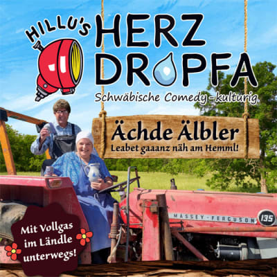 HILLU'S HERZDROPFA   - "Ächde Älbler"