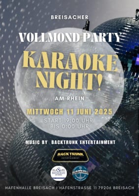 Breisacher Vollmond Nacht am Rhein mit Karaoke