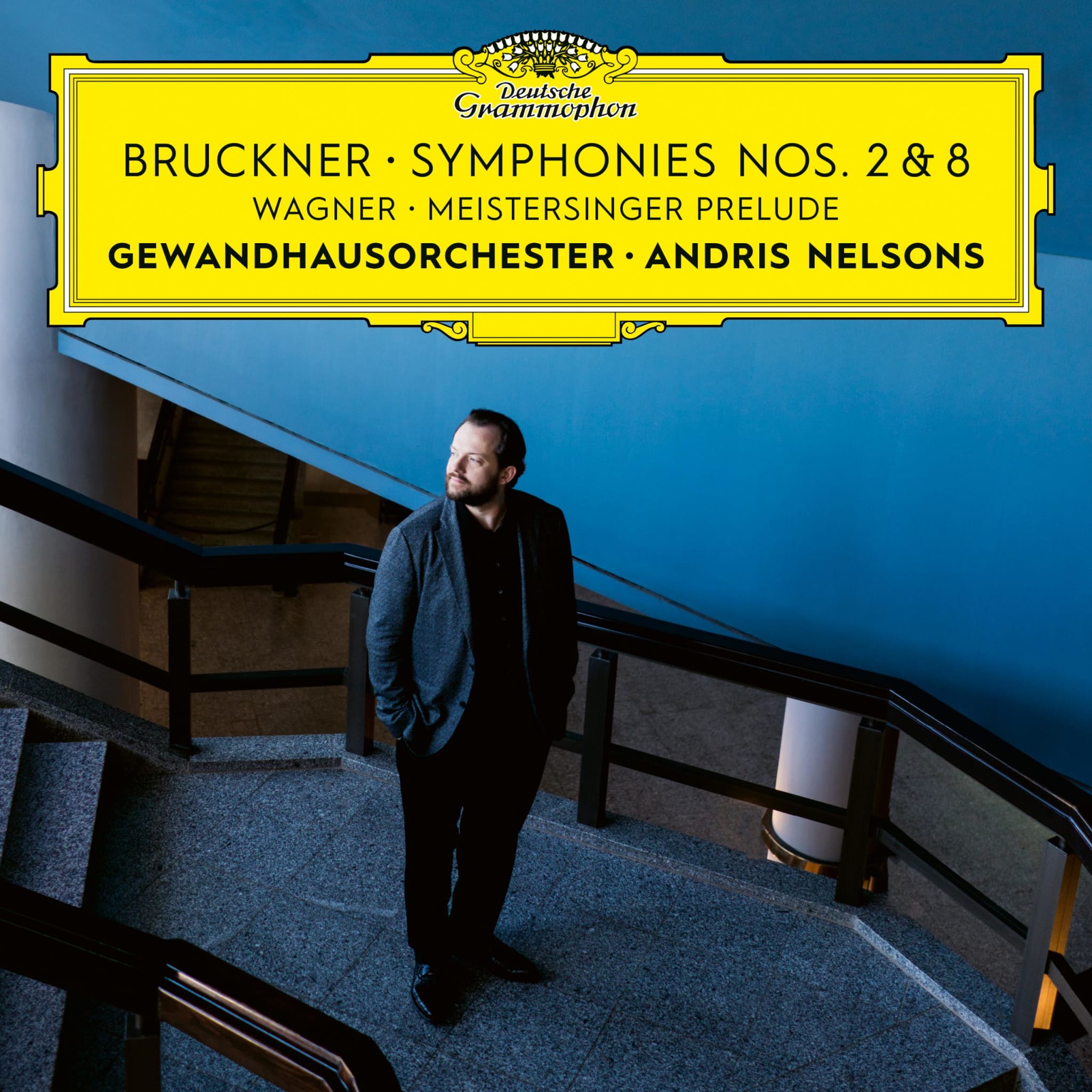 Bruckner: Symphonies Nos. 2 & 8 / Wagner: Meistersinger Prelude