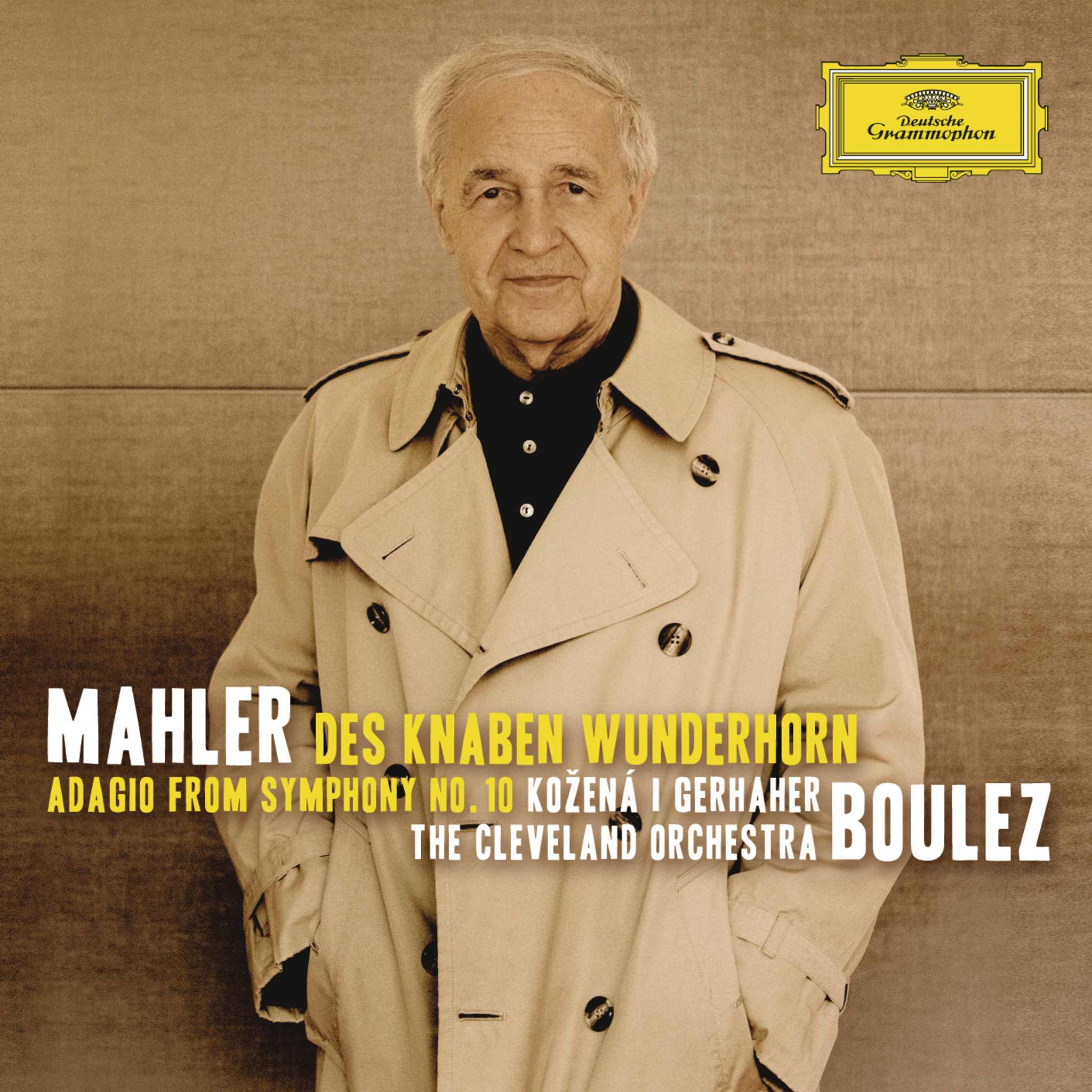 Mahler: Des Knaben Wunderhorn; Adagio from Symphony No. 10