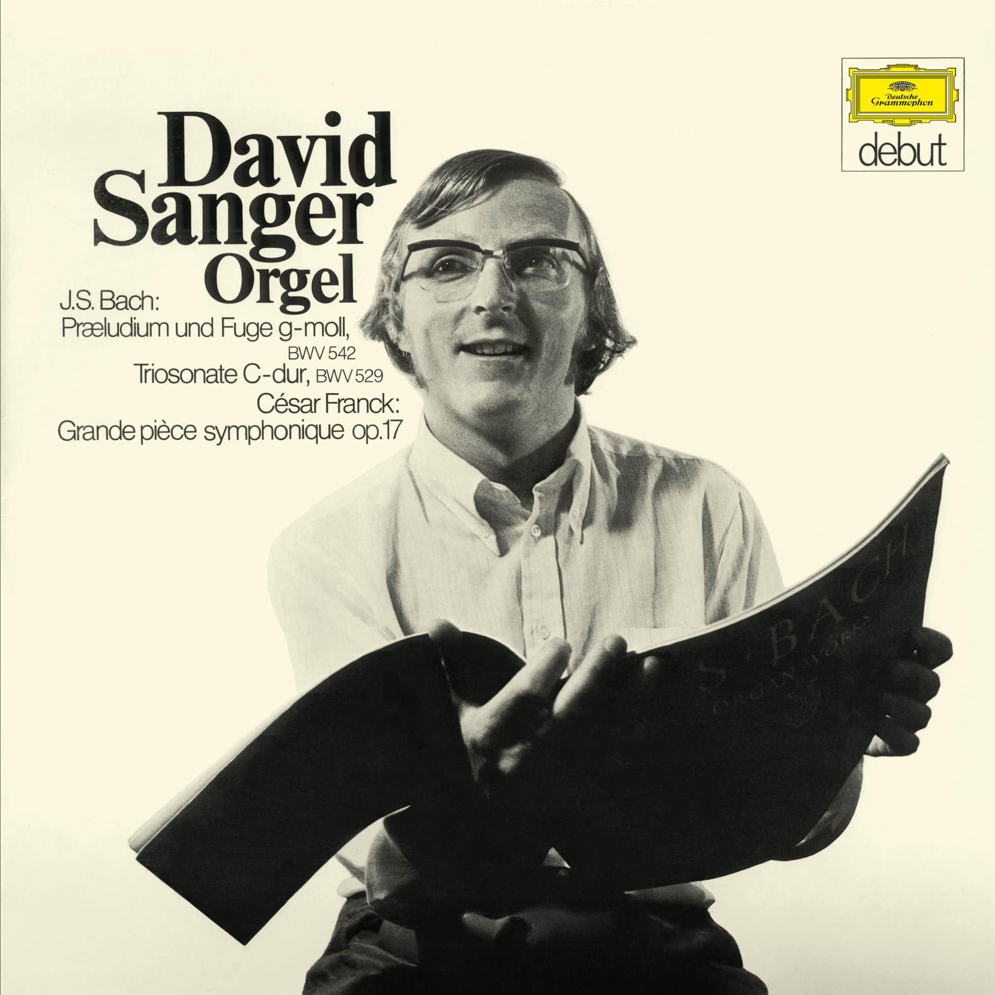 J.S. Bach: Fantasia & Fugue in G Minor, BWV 542 "The Great"; Trio Sonata No. 5 in C Major, BWV 529 / Franck: Grande pièce symphonique, CFF 98