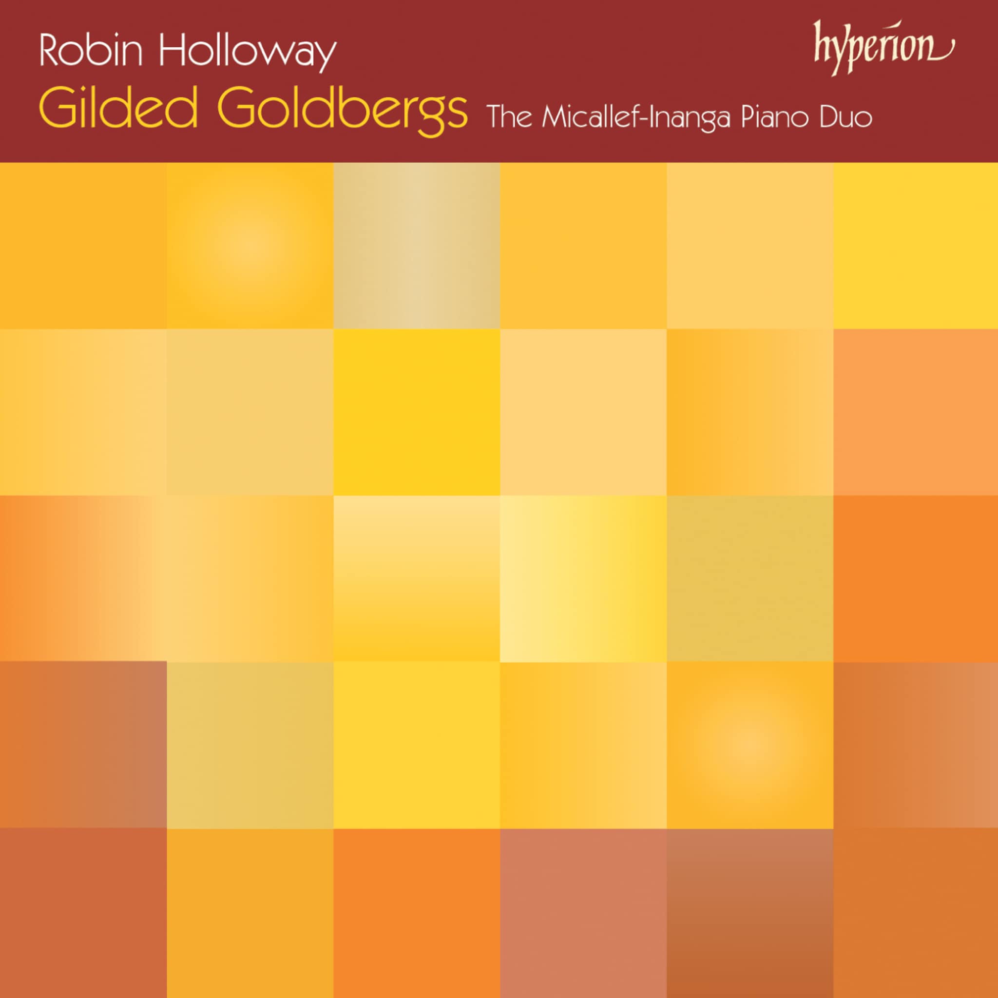 Robin Holloway: Gilded Goldbergs – The Goldberg Variations "Recomposed"