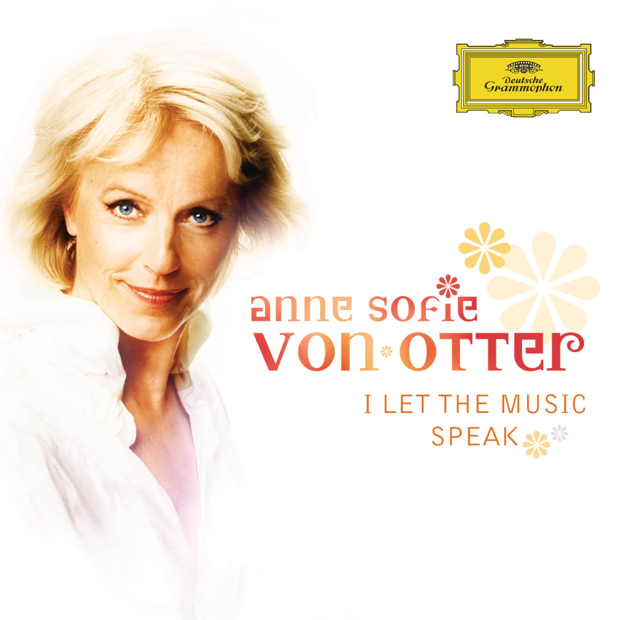 Anne Sofie von Otter: I Let the Music Speak – The Music of ABBA