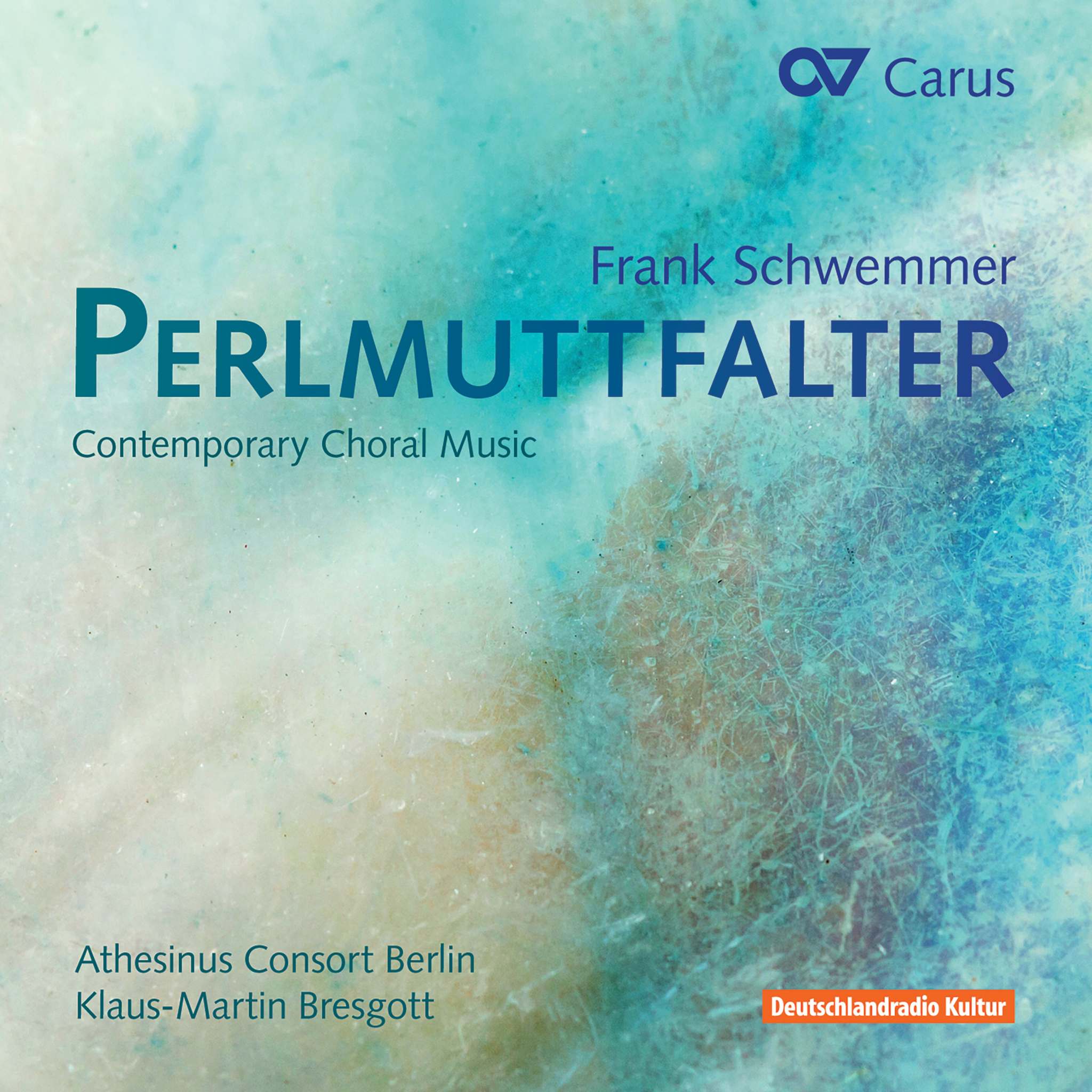 Schwemmer: Perlmuttfalter. Contemporary Choral Music
