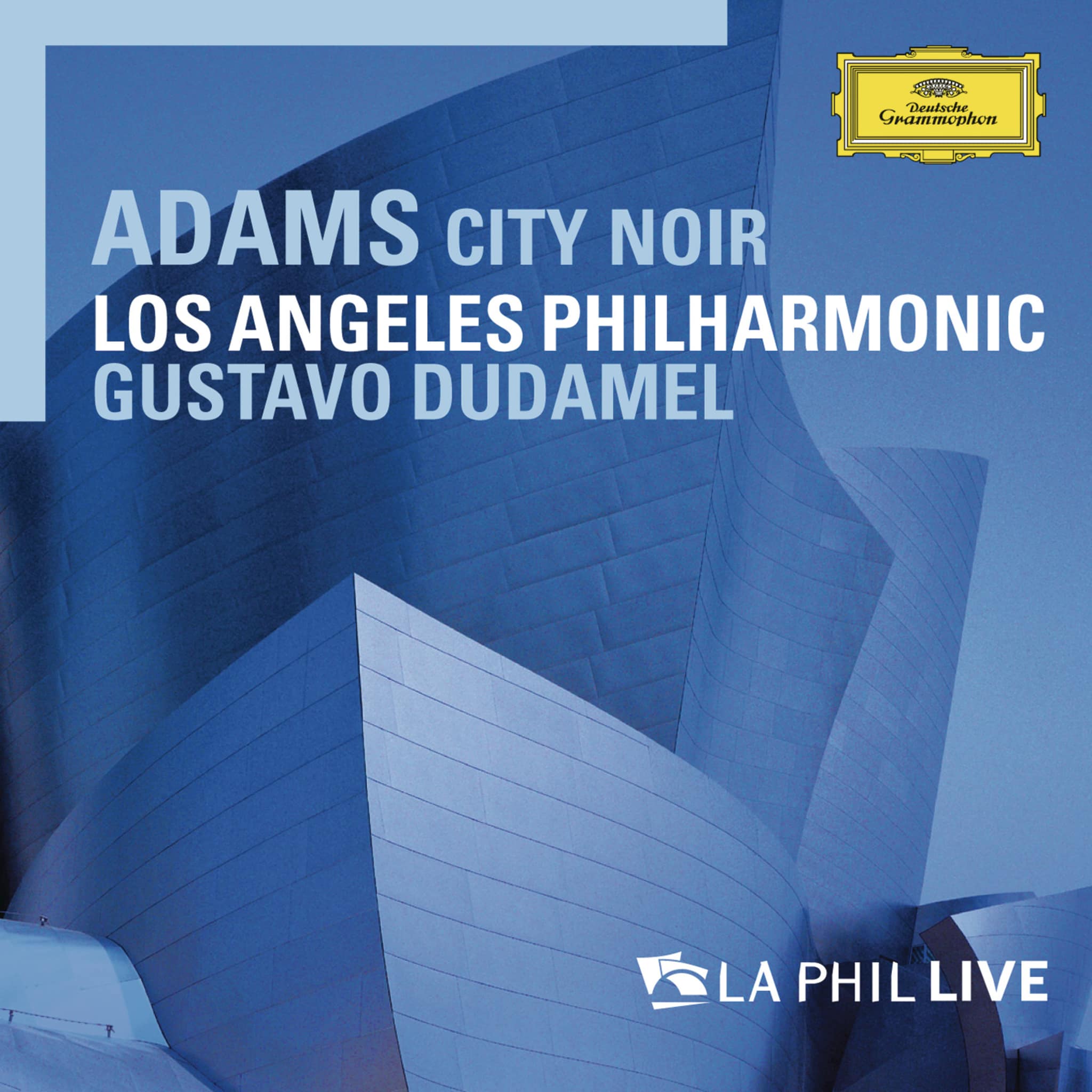 Adams: City Noir (Live From Walt Disney Concert Hall, Los Angeles / 2009)
