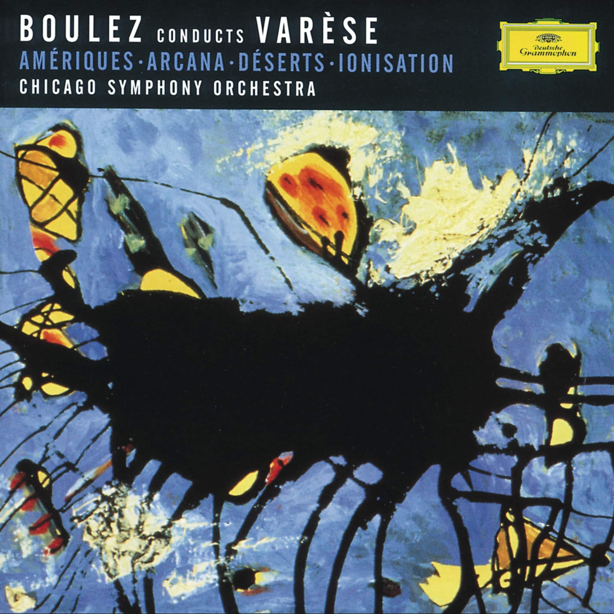 Varése: Amériques; Arcana; Déserts; Ionisation