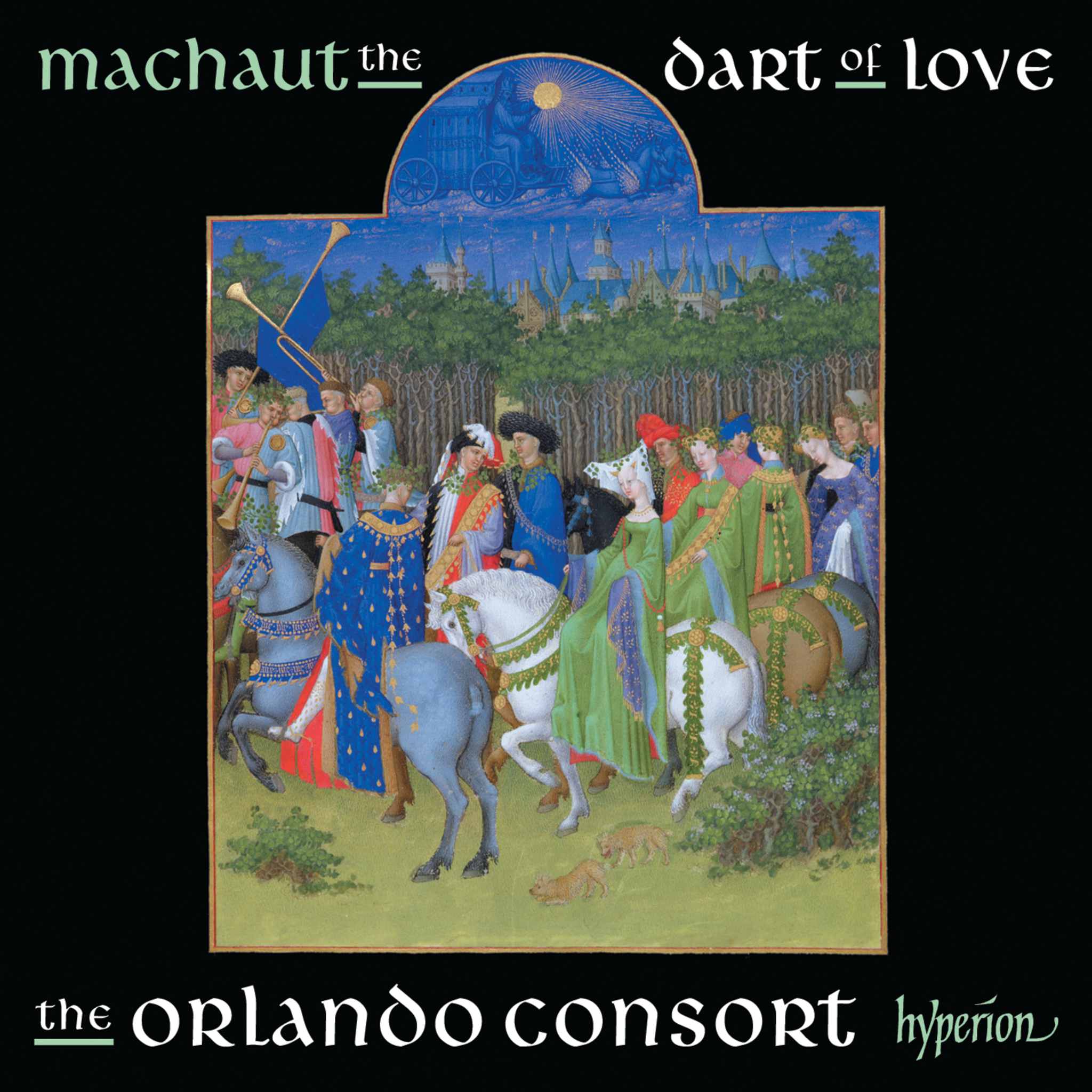 Machaut: The Dart of Love (Complete Machaut Edition 2)