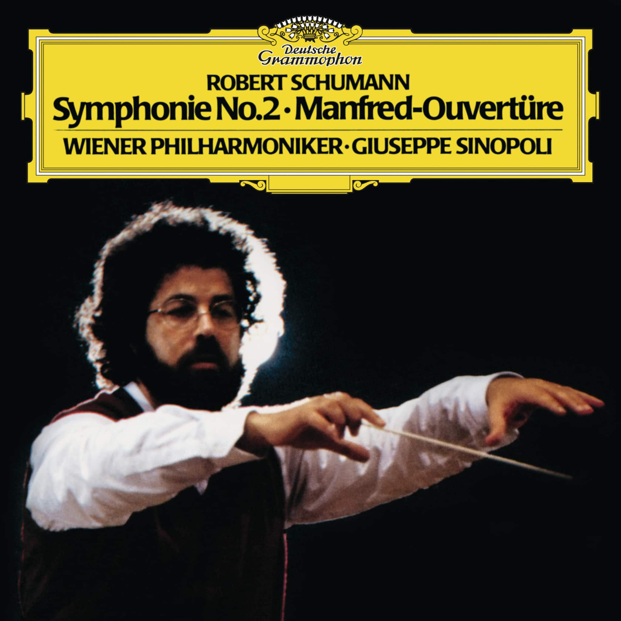 Schumann: Symphony No. 2 in C Major, Op. 61 / Manfred Overture, Op. 115