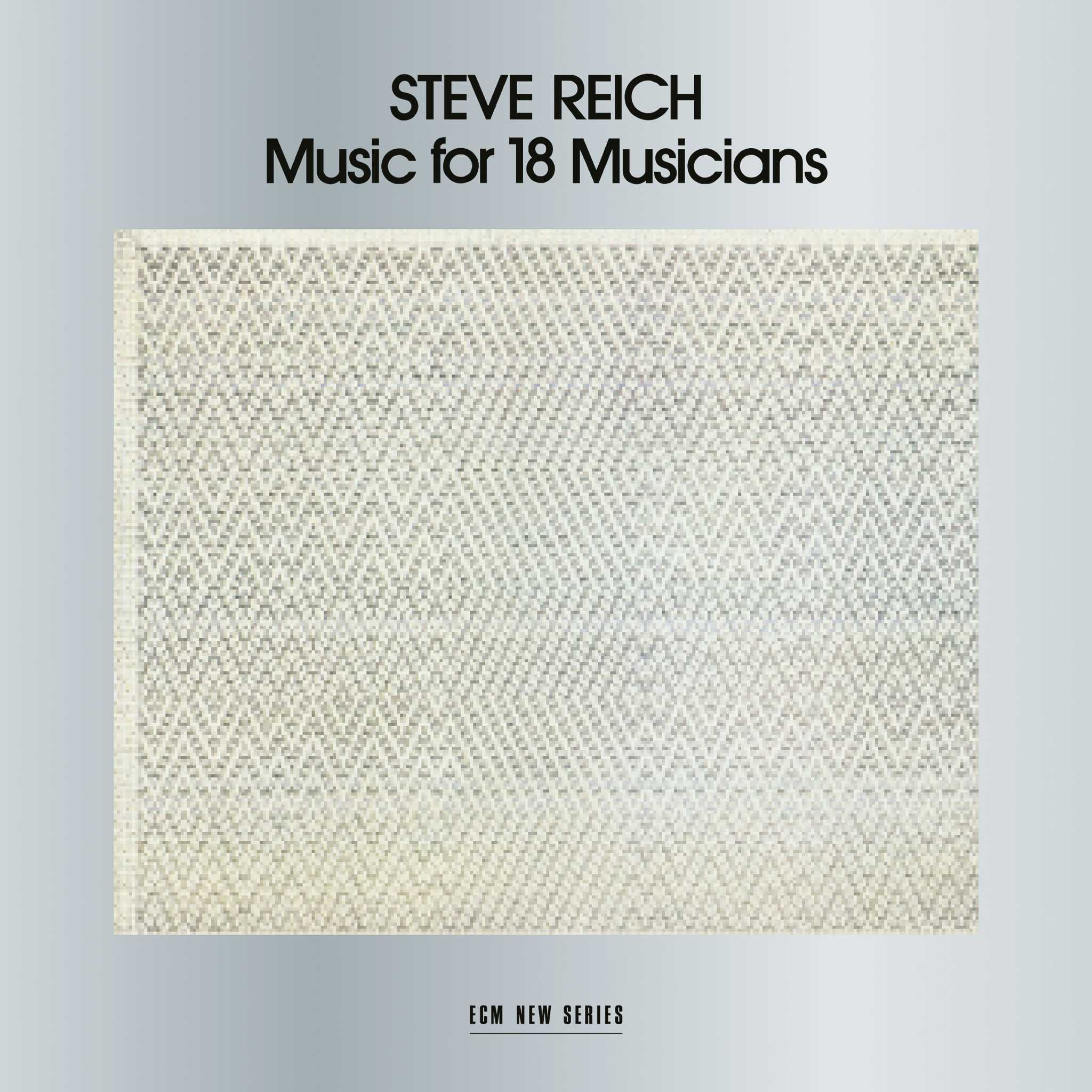 Enjoy Reich: Music for 18 Musicians | STAGE+
