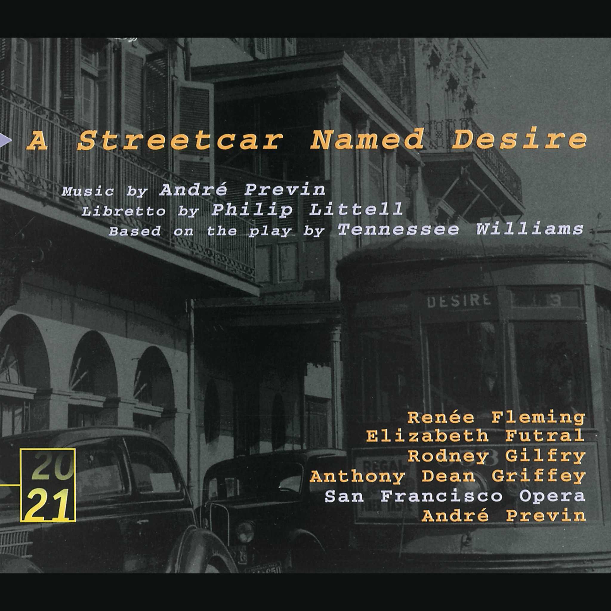 プレヴィン:歌劇《欲望という名の電車》