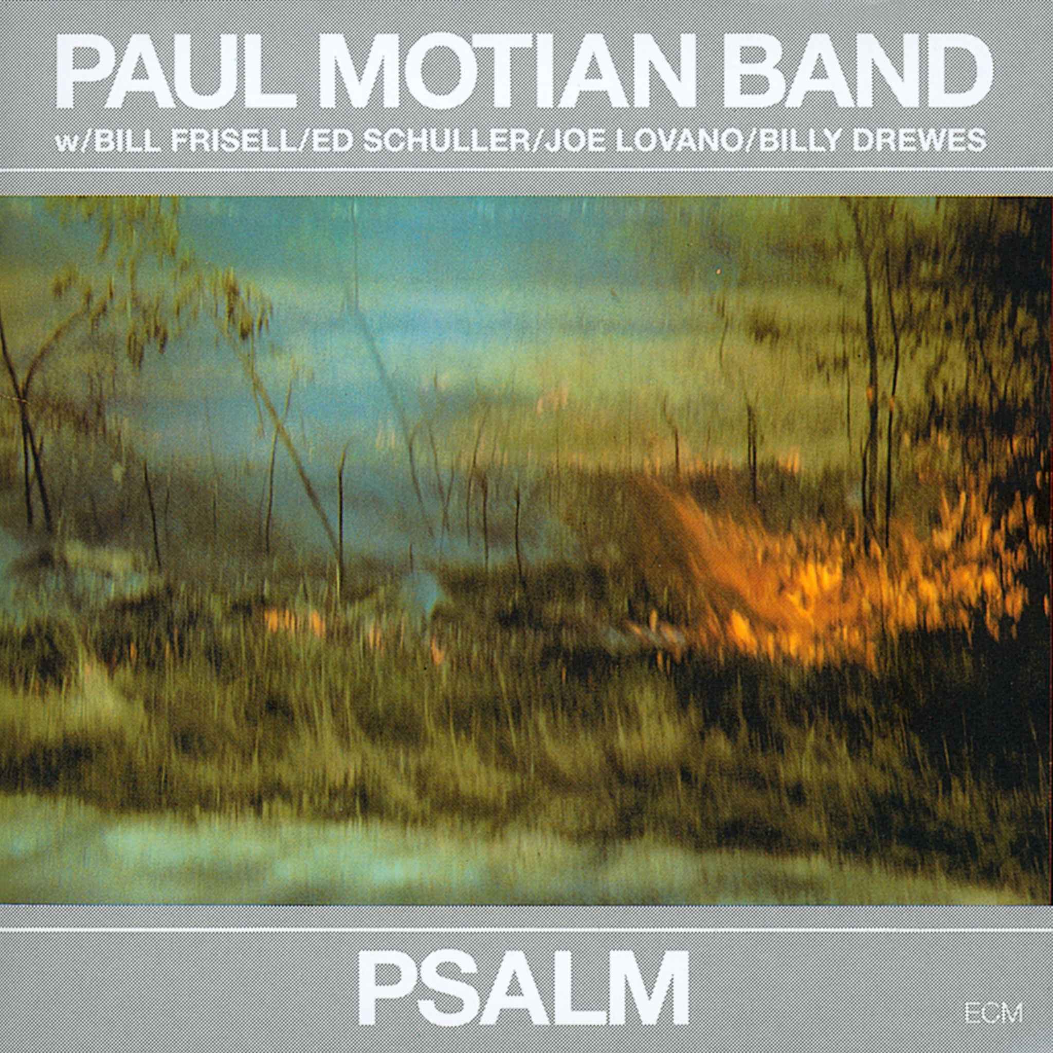 PAUL MOTIAN BAND／PSA