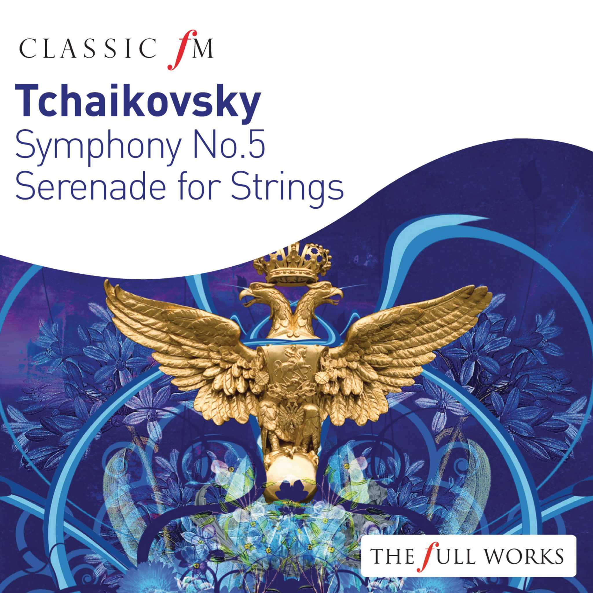 Tchaikovsky: Symphony No. 5 and Serenade for Strings
