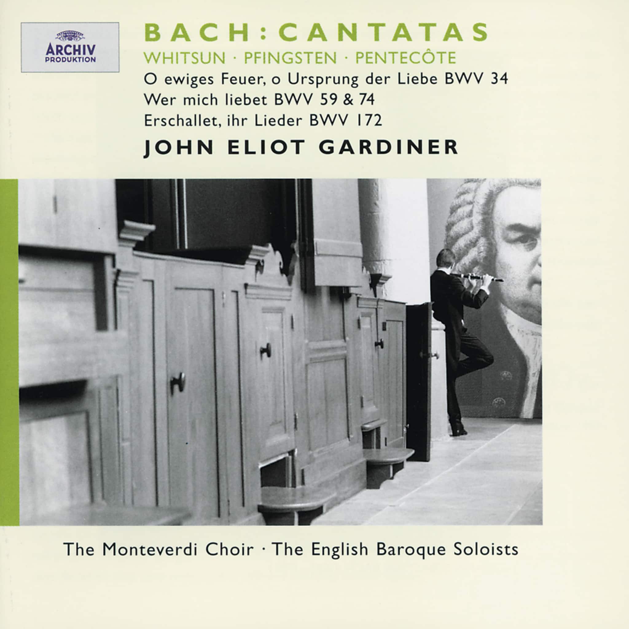 J.S. Bach: Whitsun Cantatas, BWV 172, 59, 74 & 34
