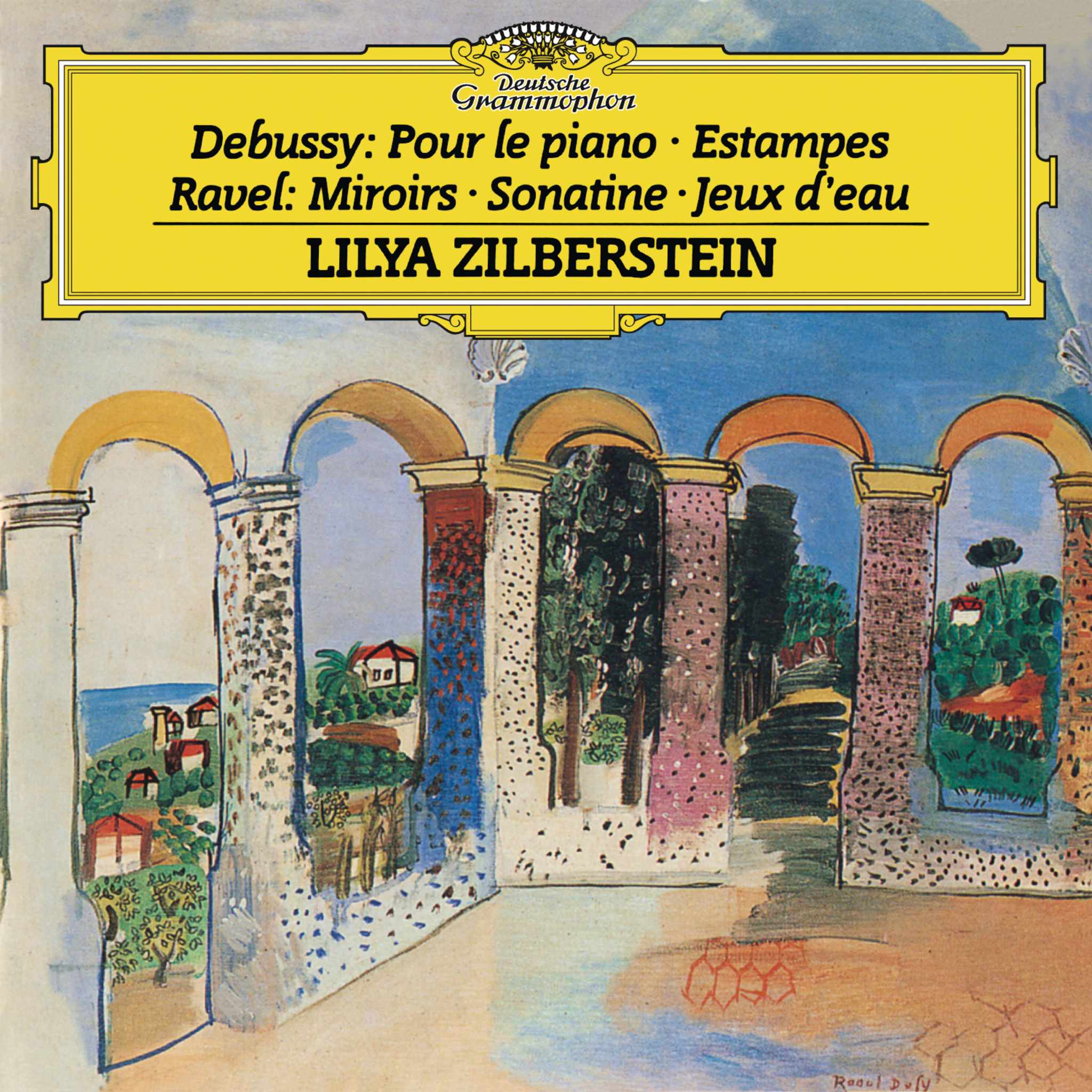 Debussy: Pour le piano, L. 95; Estampes, L. 100 / Ravel: Miroirs, M. 43; Sonatine, M. 40; Jeux d'eau, M. 30