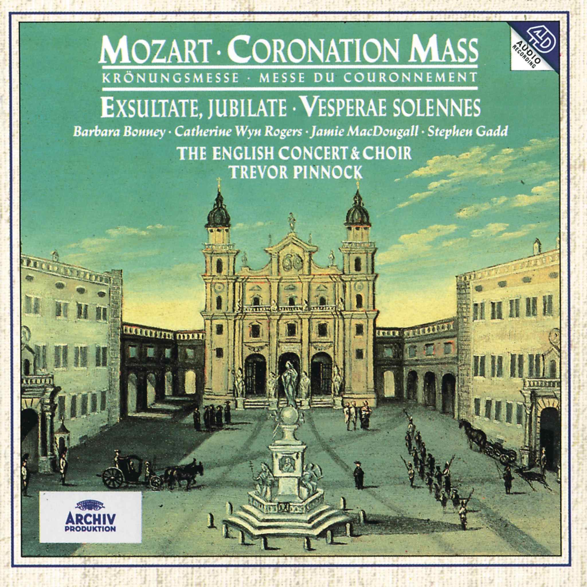 Mozart: Coronation Mass; Exsultate, jubilate; Solemn Vespers