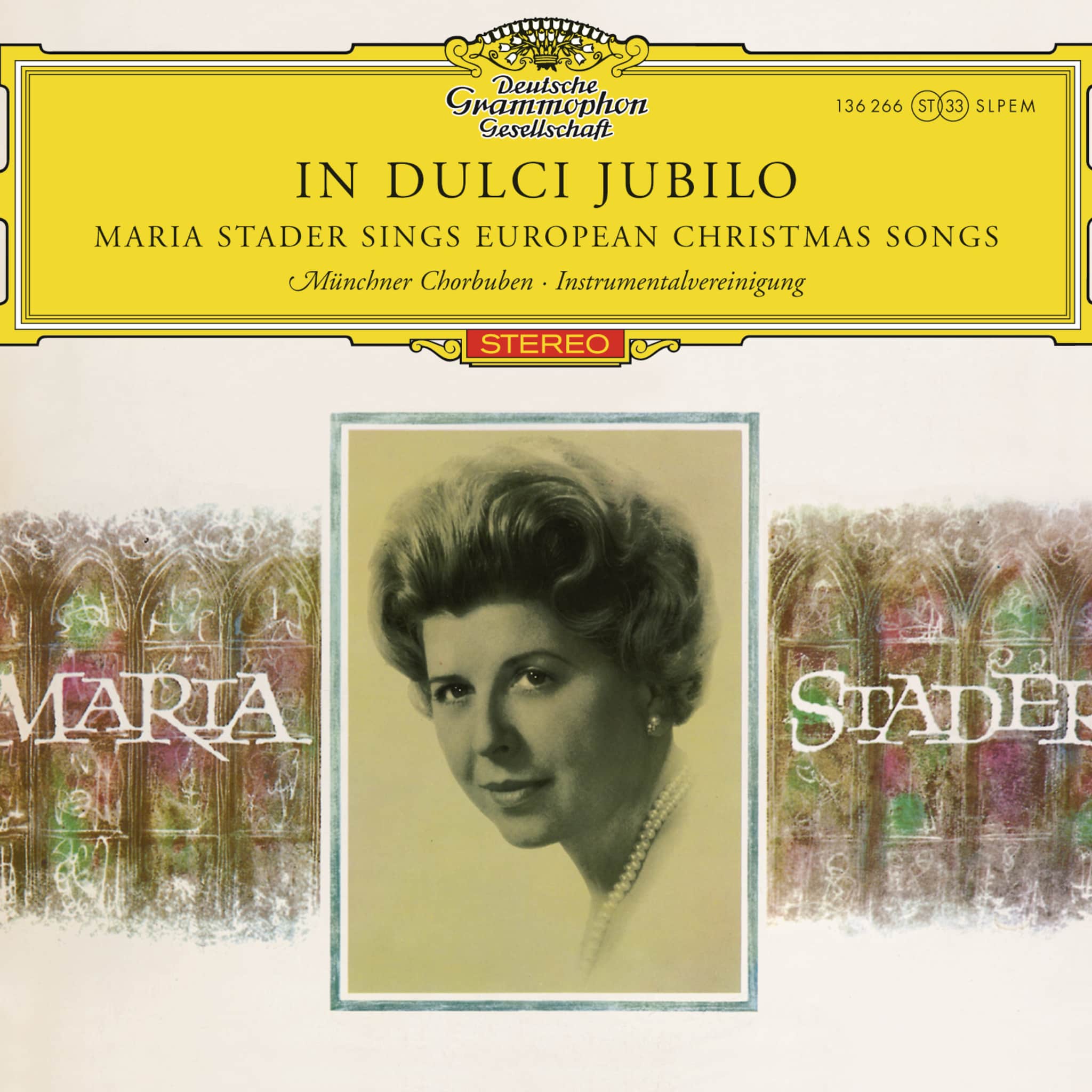 Maria Stader - In dulci jubilo