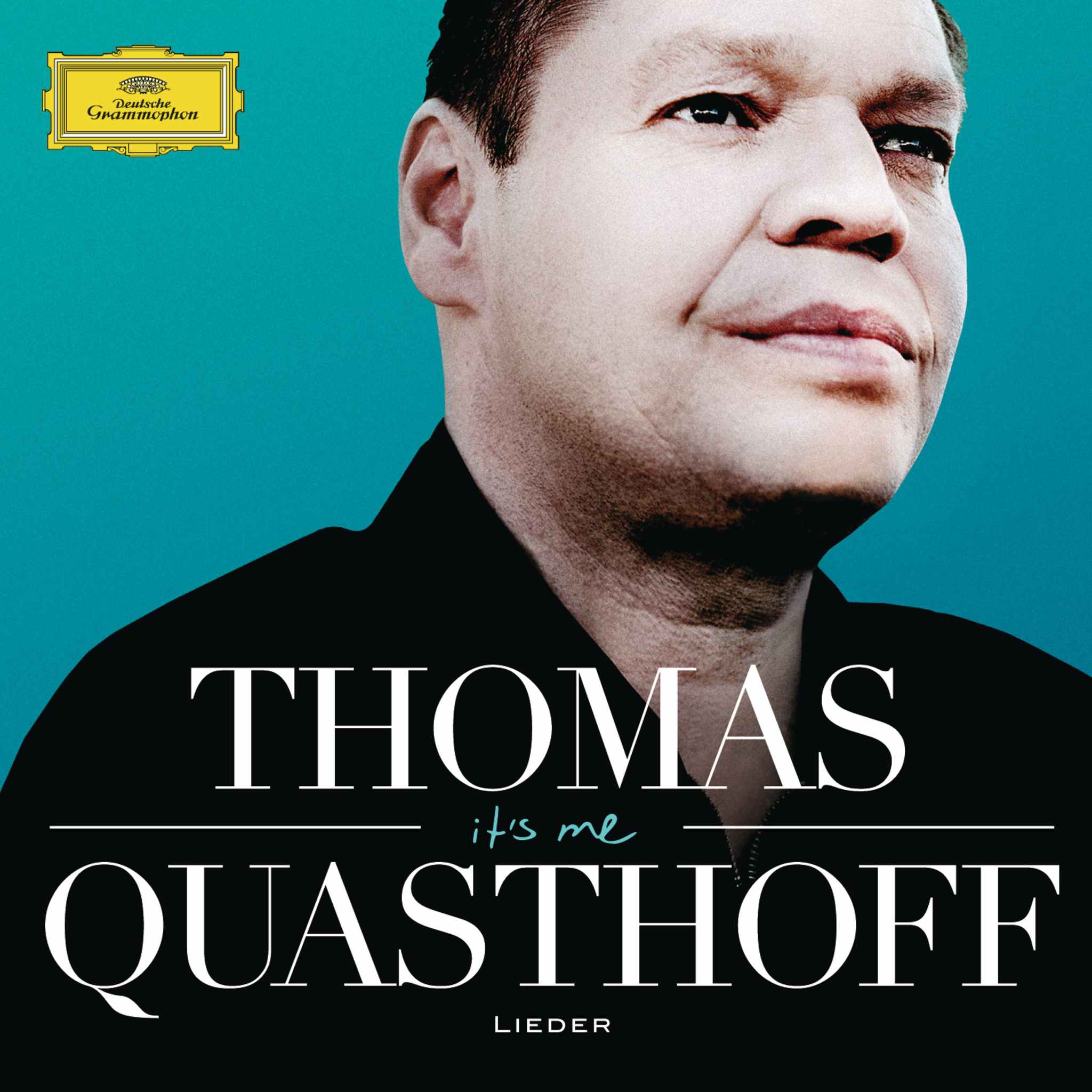 It's Me - Thomas Quasthoff - Lieder