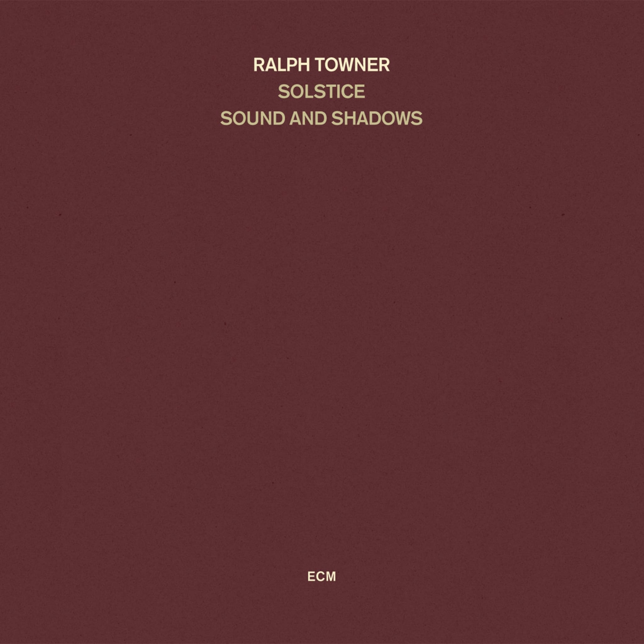 Ralph Towner / Sound And Shadows