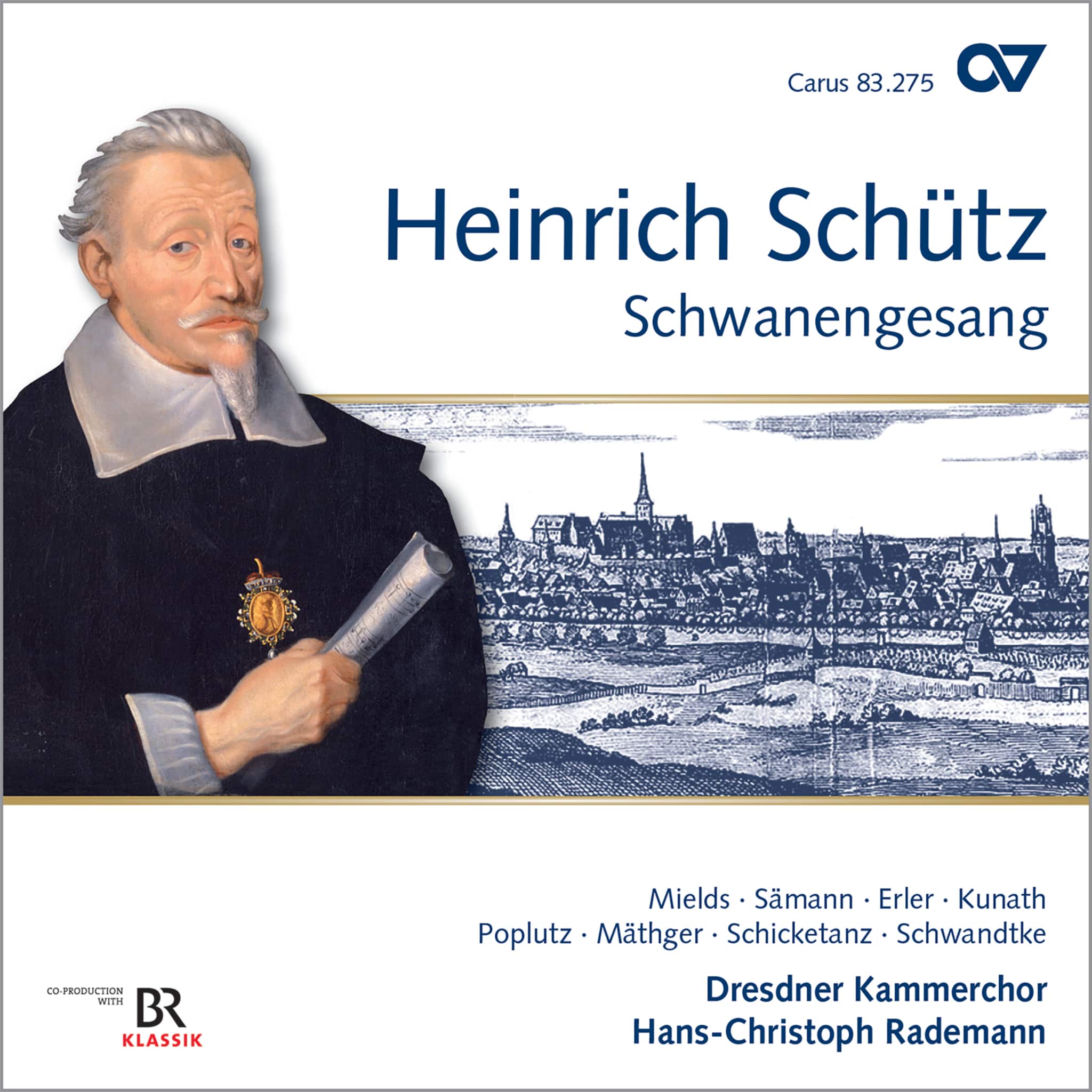 Schütz: Schwanengesang, Op. 13 (Complete Recording Vol. 16)