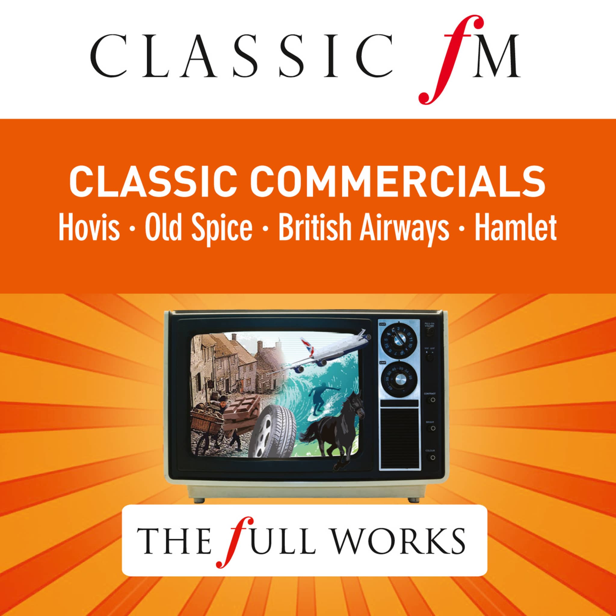 Classic Commercials (Classic FM: The Full Works)