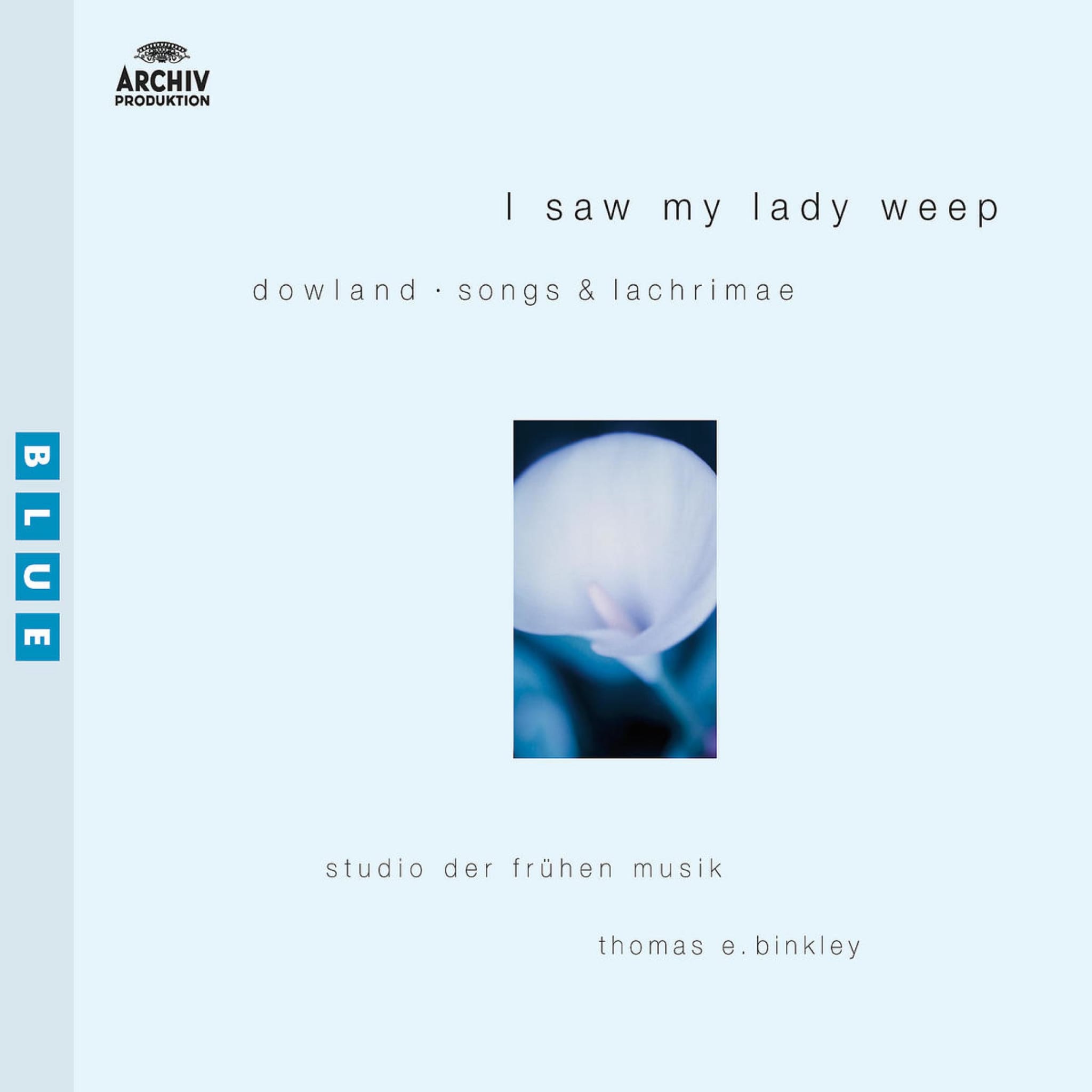 Dowland: Songs and Lachrimae