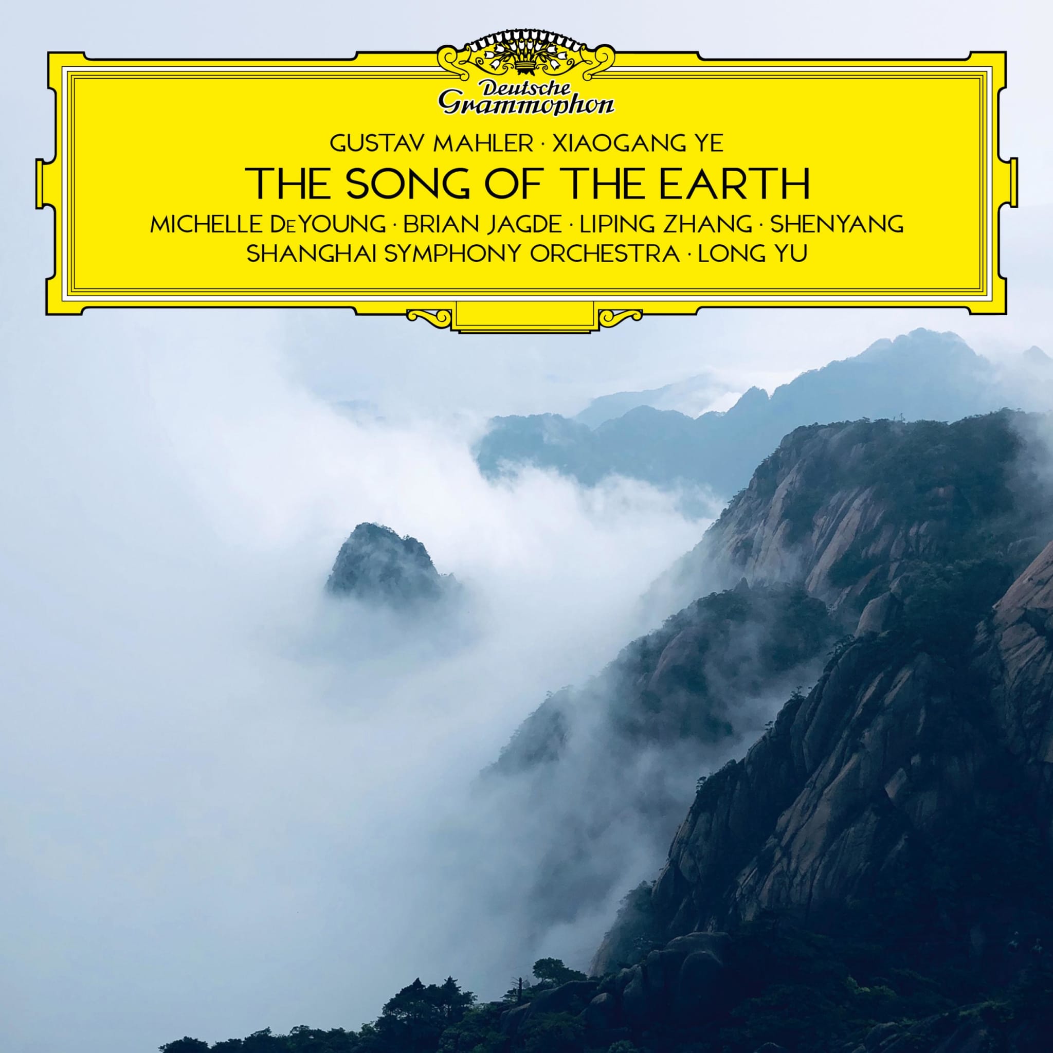 Mahler & Ye: The Song of the Earth